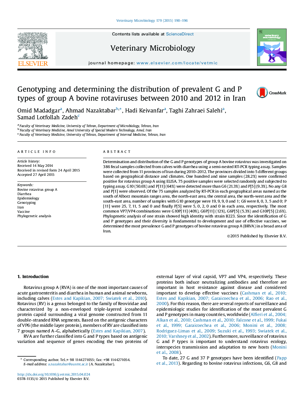 Genotyping and determining the distribution of prevalent G and P types of group A bovine rotaviruses between 2010 and 2012 in Iran