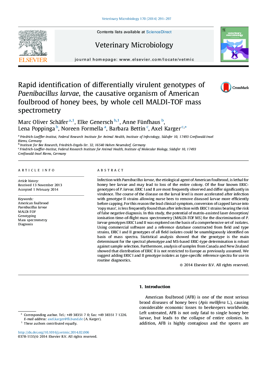 Rapid identification of differentially virulent genotypes of Paenibacillus larvae, the causative organism of American foulbrood of honey bees, by whole cell MALDI-TOF mass spectrometry