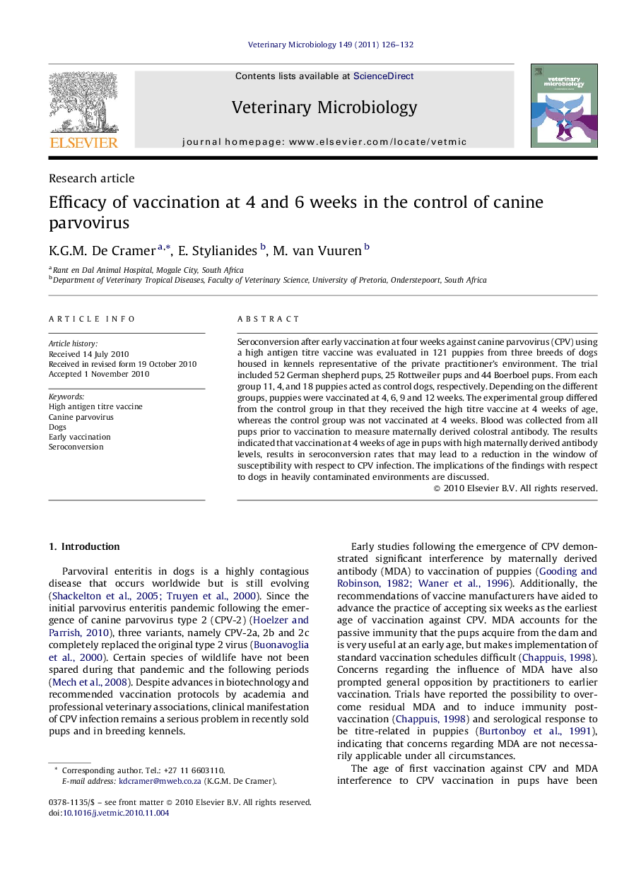 Efficacy of vaccination at 4 and 6 weeks in the control of canine parvovirus