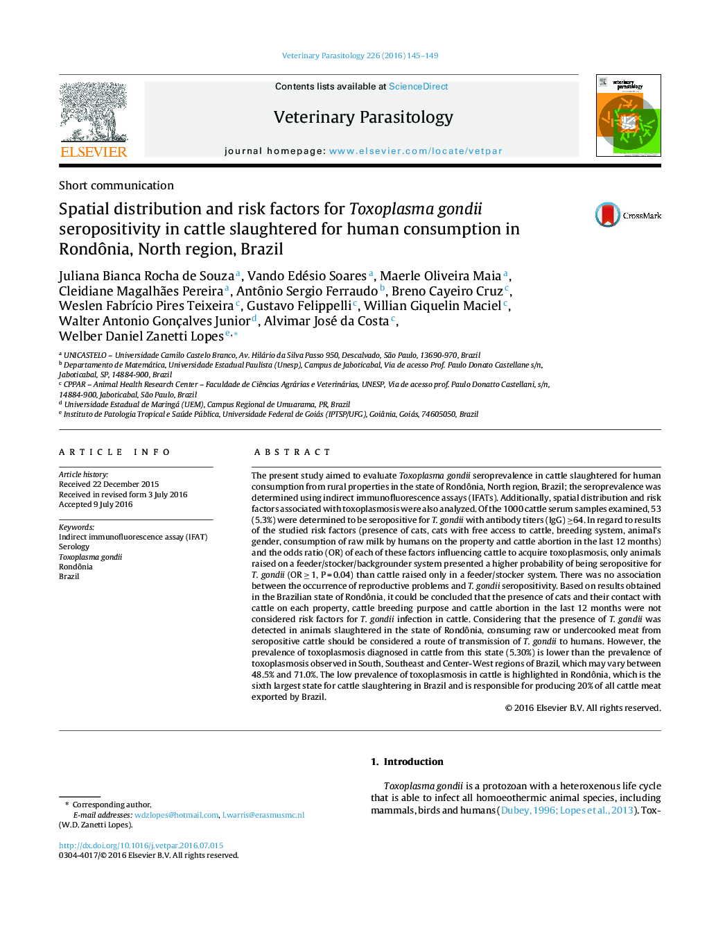 Spatial distribution and risk factors for Toxoplasma gondii seropositivity in cattle slaughtered for human consumption in RondÃ´nia, North region, Brazil