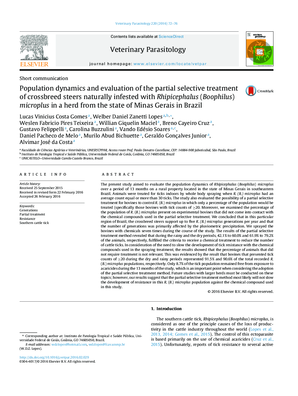 Population dynamics and evaluation of the partial selective treatment of crossbreed steers naturally infested with Rhipicephalus (Boophilus) microplus in a herd from the state of Minas Gerais in Brazil