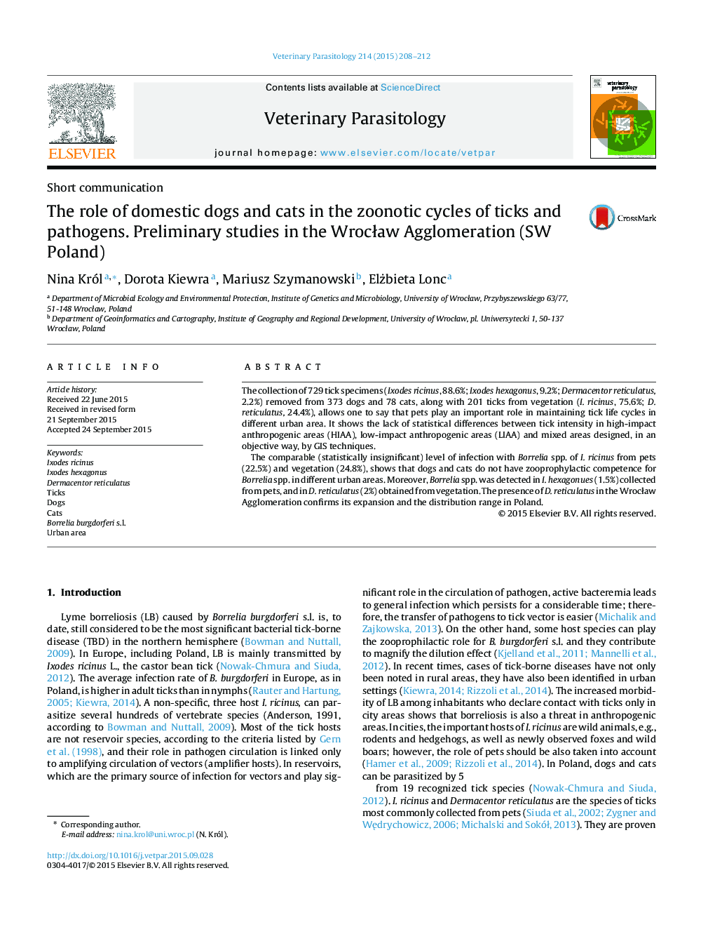 The role of domestic dogs and cats in the zoonotic cycles of ticks and pathogens. Preliminary studies in the WrocÅaw Agglomeration (SW Poland)