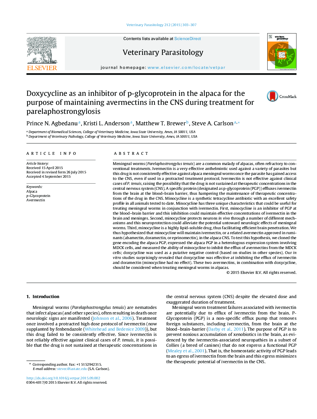 Doxycycline as an inhibitor of p-glycoprotein in the alpaca for the purpose of maintaining avermectins in the CNS during treatment for parelaphostrongylosis