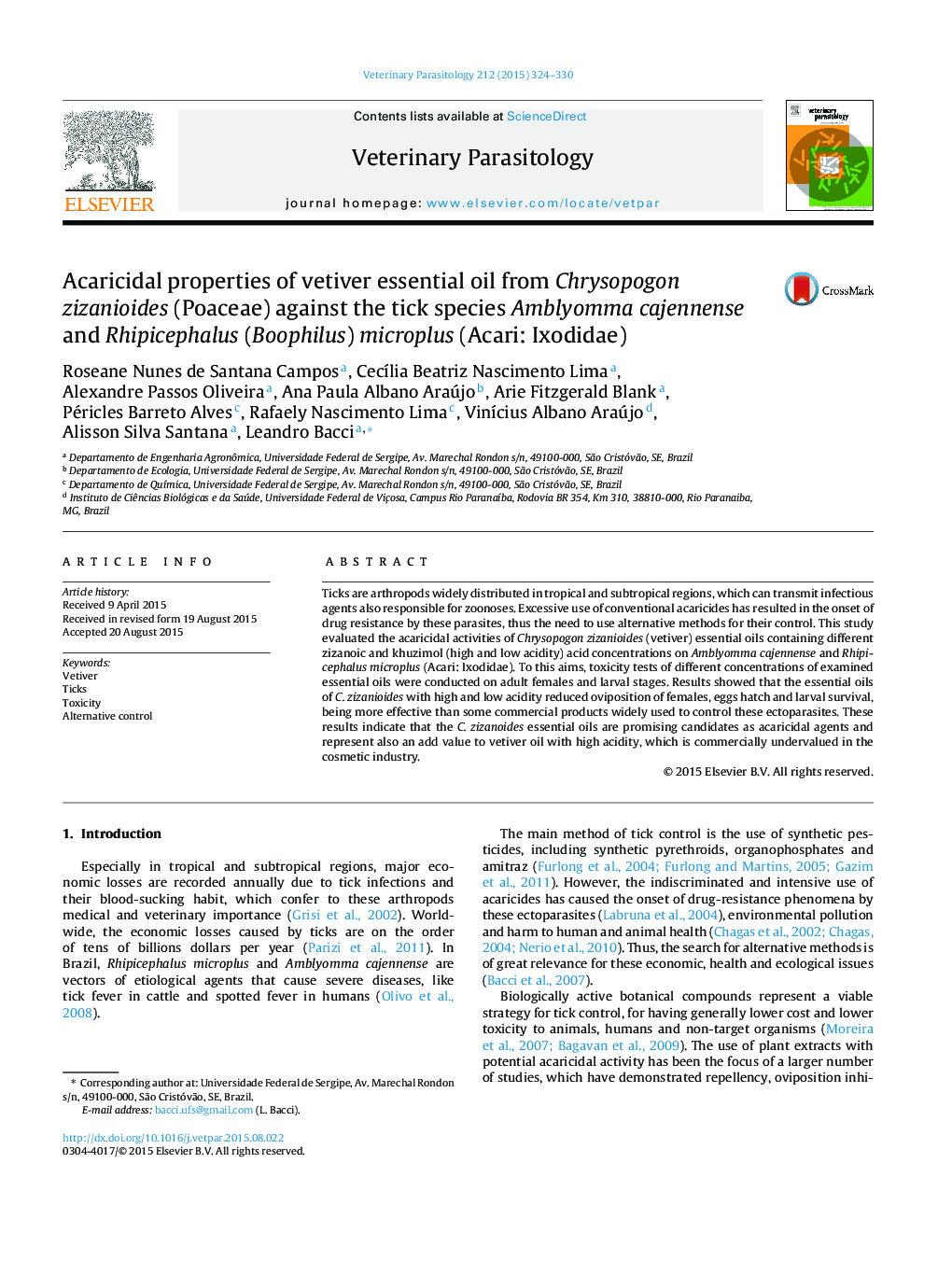 Acaricidal properties of vetiver essential oil from Chrysopogon zizanioides (Poaceae) against the tick species Amblyomma cajennense and Rhipicephalus (Boophilus) microplus (Acari: Ixodidae)