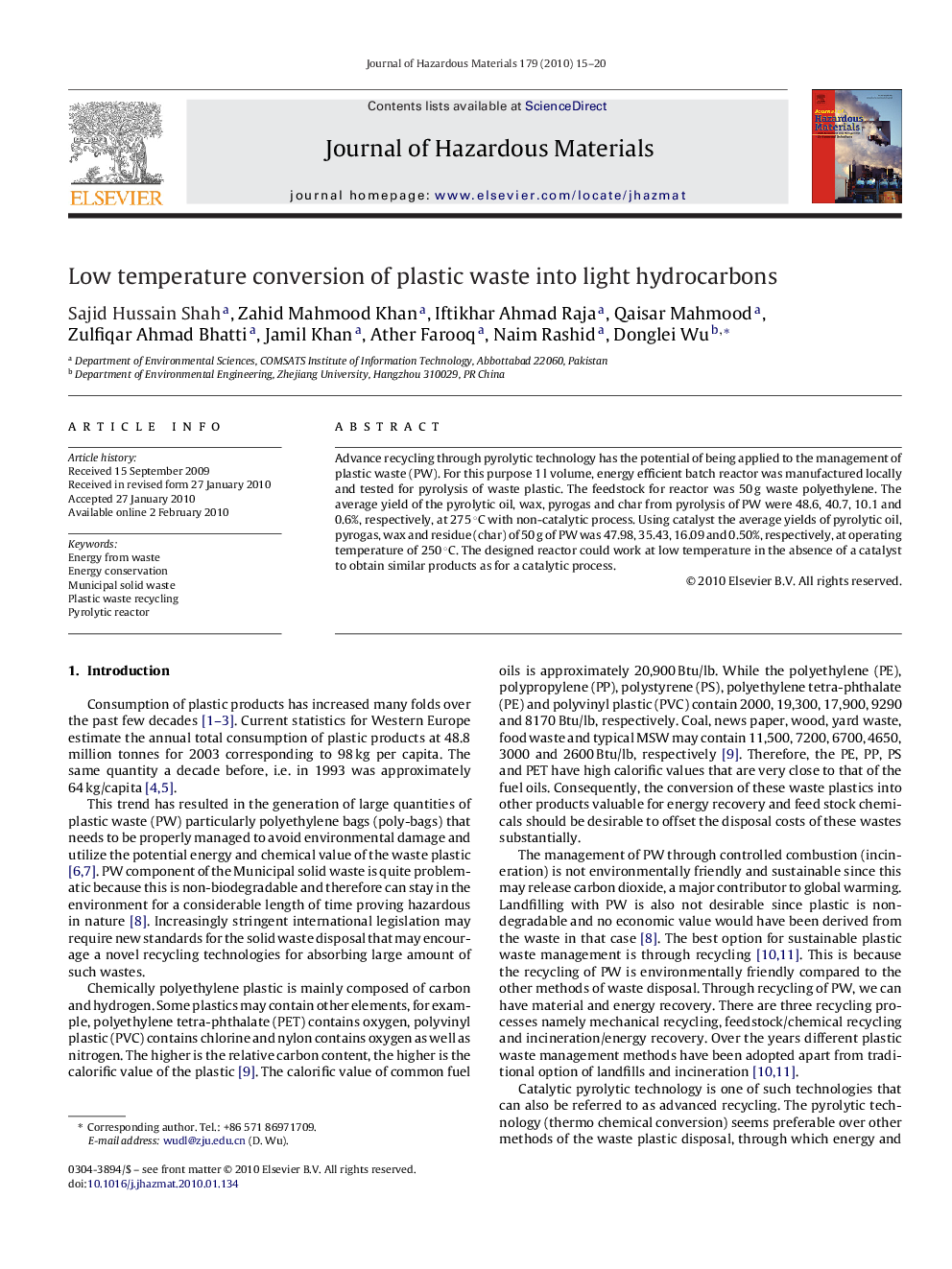 Low temperature conversion of plastic waste into light hydrocarbons