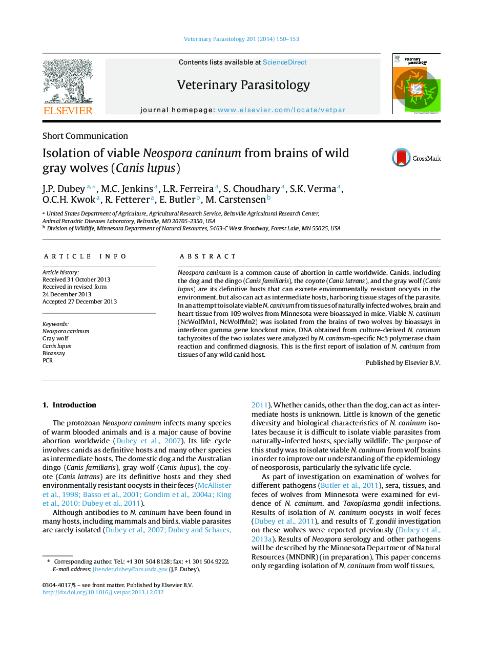 Isolation of viable Neospora caninum from brains of wild gray wolves (Canis lupus)