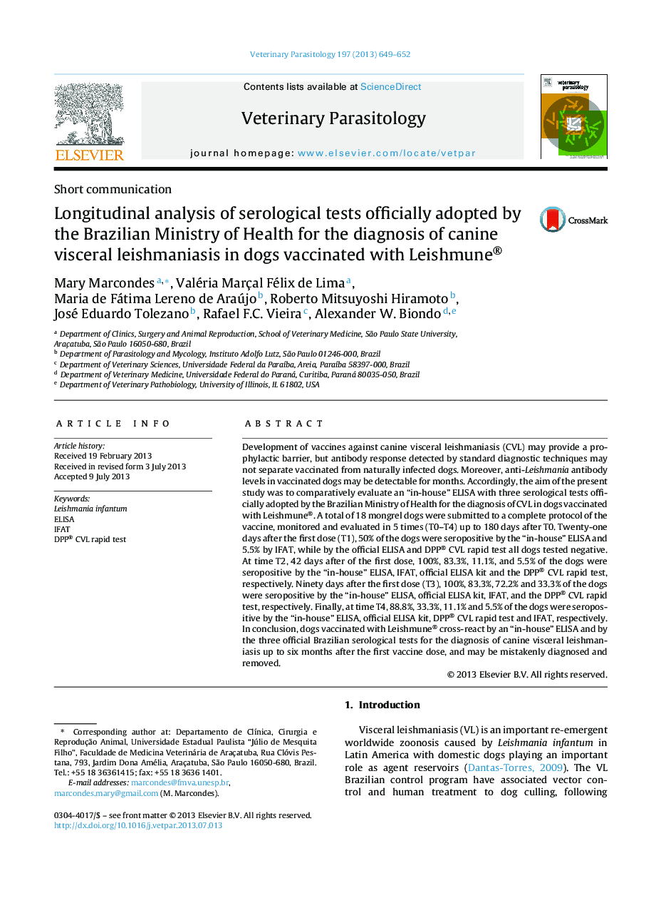 عکس صفحه اول مقاله: Longitudinal analysis of serological tests officially adopted by the Brazilian Ministry of Health for the diagnosis of canine visceral leishmaniasis in dogs vaccinated with Leishmune® Longitudinal analysis of serological tests officially adopted by the Brazilian Ministry of Health for the diagnosis of canine visceral leishmaniasis in dogs vaccinated with Leishmune®