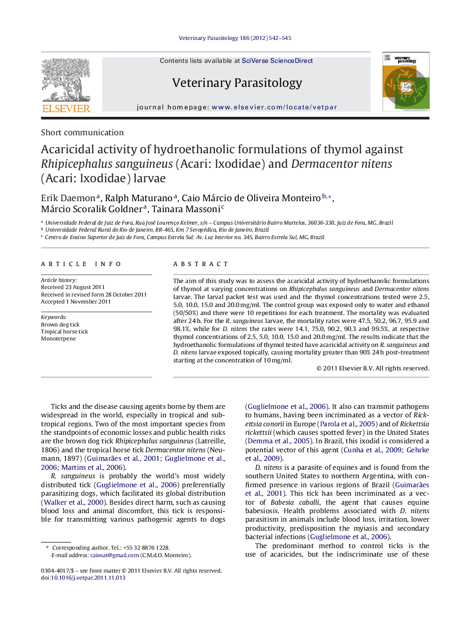 Acaricidal activity of hydroethanolic formulations of thymol against Rhipicephalus sanguineus (Acari: Ixodidae) and Dermacentor nitens (Acari: Ixodidae) larvae