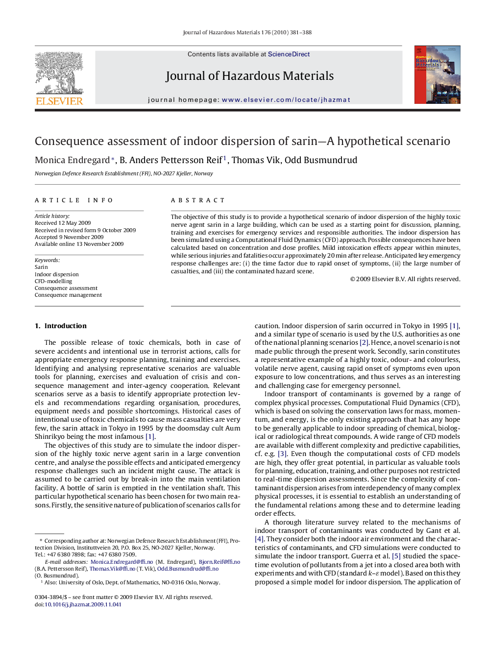 Consequence assessment of indoor dispersion of sarin-A hypothetical scenario