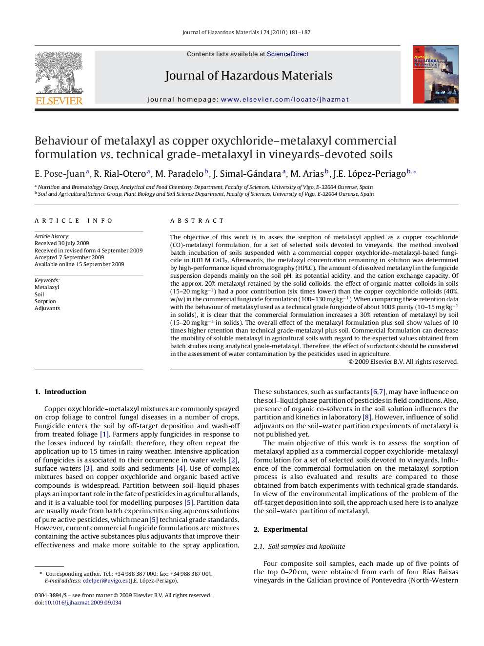 Behaviour of metalaxyl as copper oxychloride-metalaxyl commercial formulation vs. technical grade-metalaxyl in vineyards-devoted soils