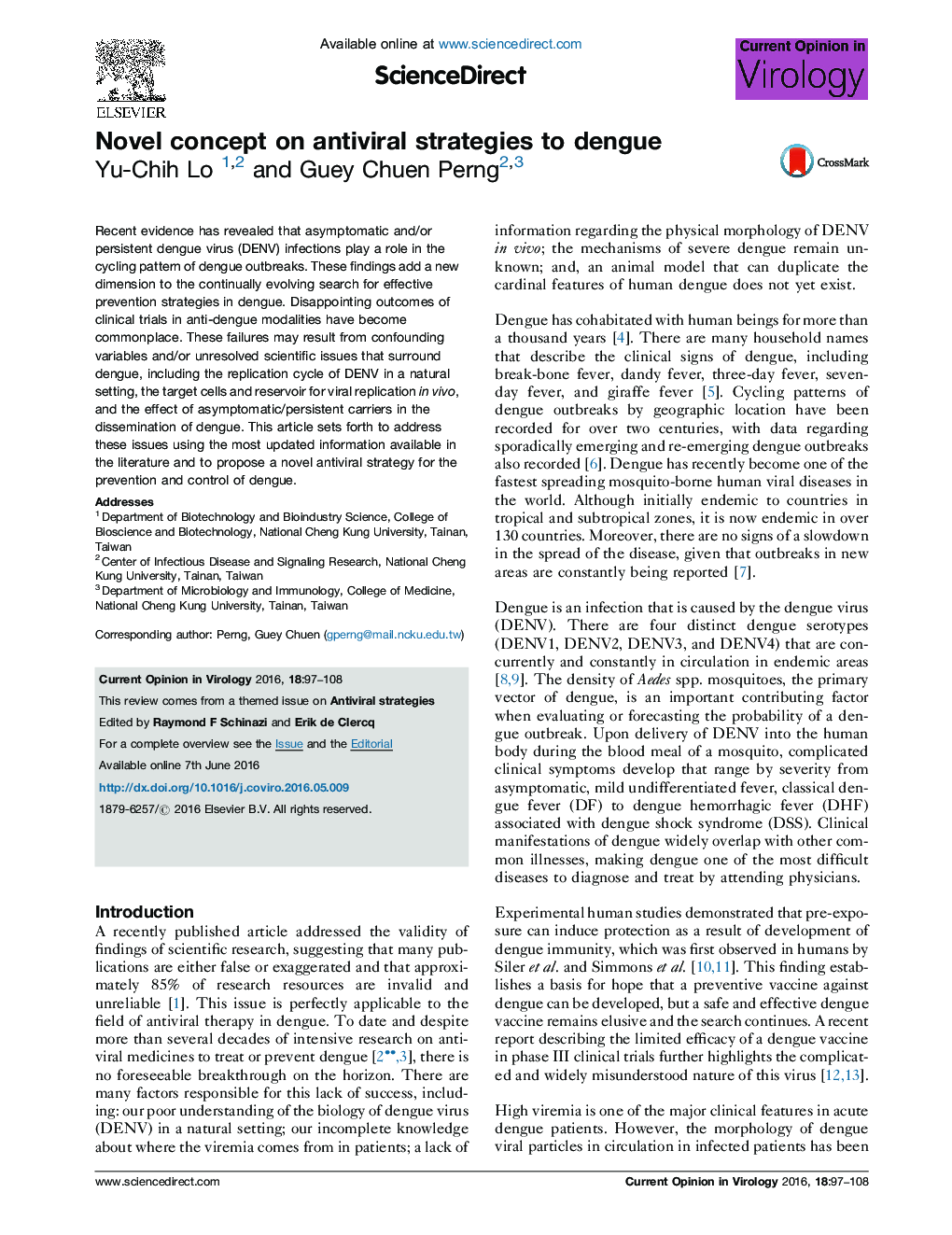 Novel concept on antiviral strategies to dengue