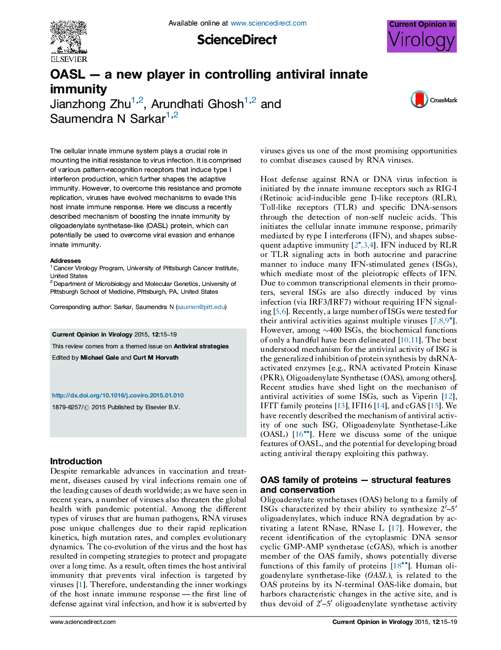 OASLÂ -Â a new player in controlling antiviral innate immunity