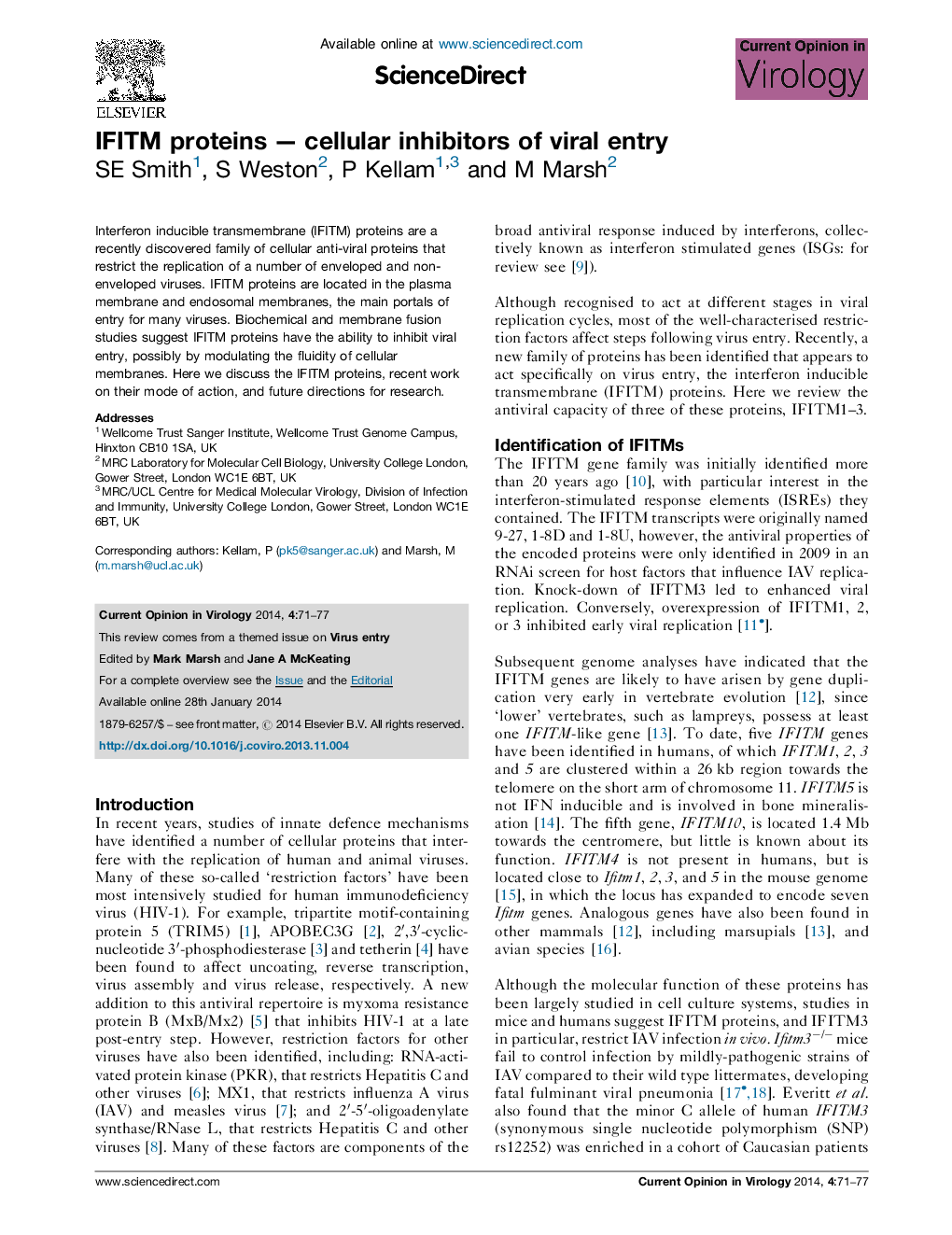 IFITM proteinsÂ -Â cellular inhibitors of viral entry