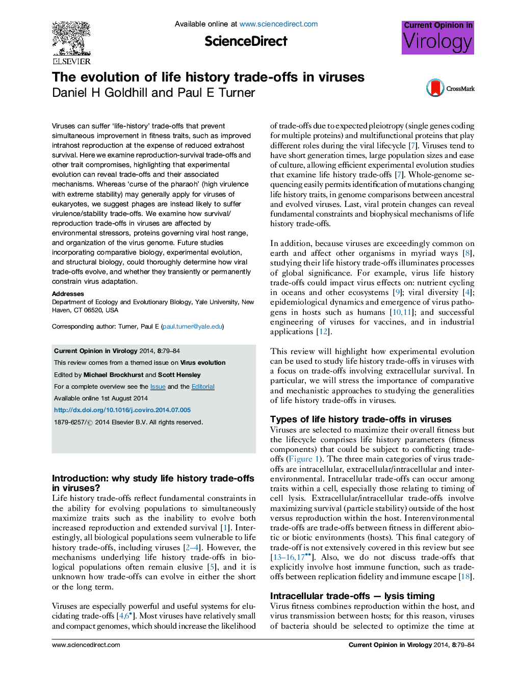 The evolution of life history trade-offs in viruses