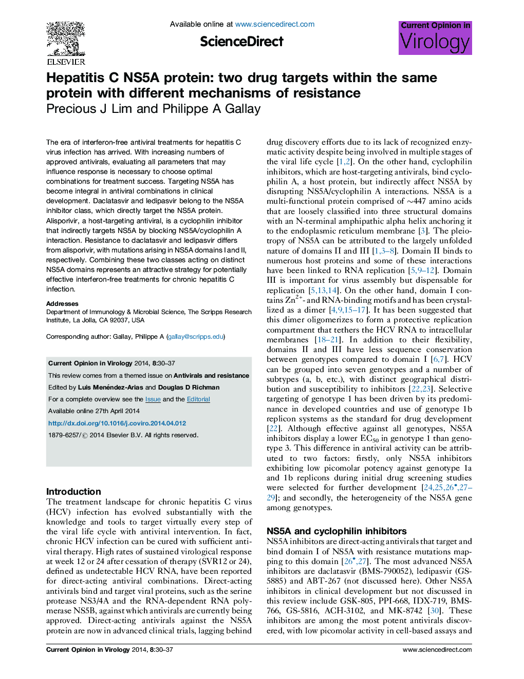 Hepatitis C NS5A protein: two drug targets within the same protein with different mechanisms of resistance