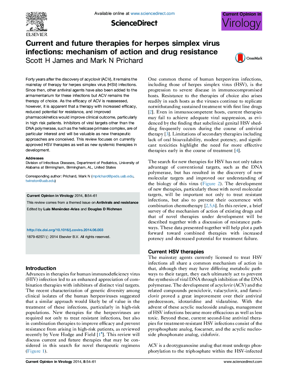 Current and future therapies for herpes simplex virus infections: mechanism of action and drug resistance