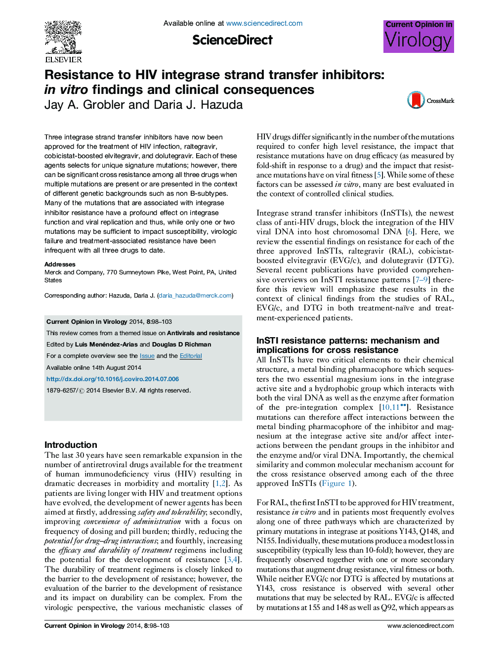 Resistance to HIV integrase strand transfer inhibitors: in vitro findings and clinical consequences