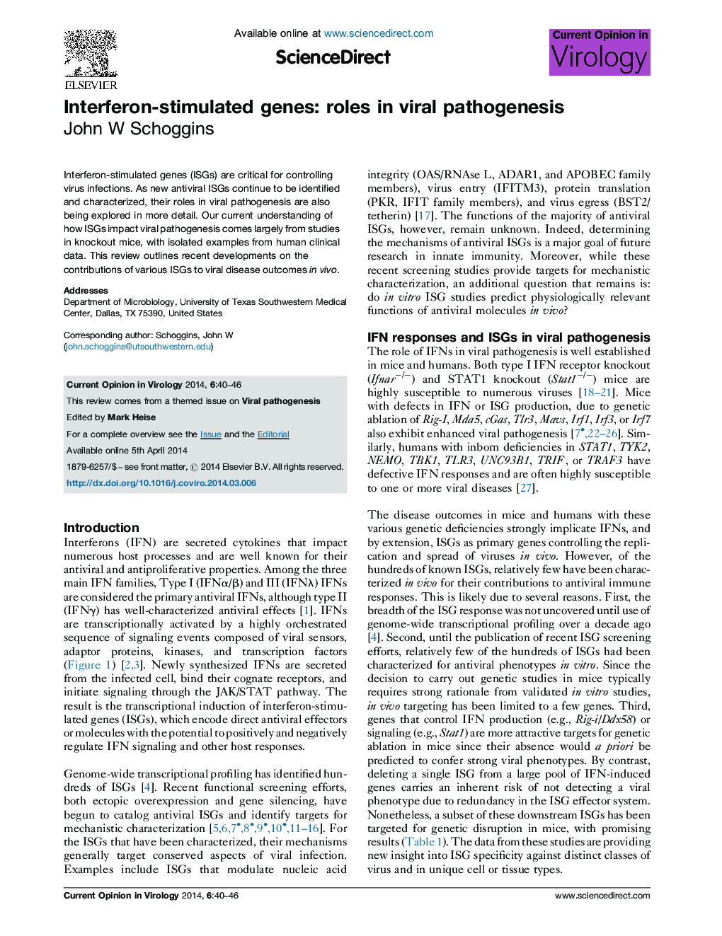 Interferon-stimulated genes: roles in viral pathogenesis