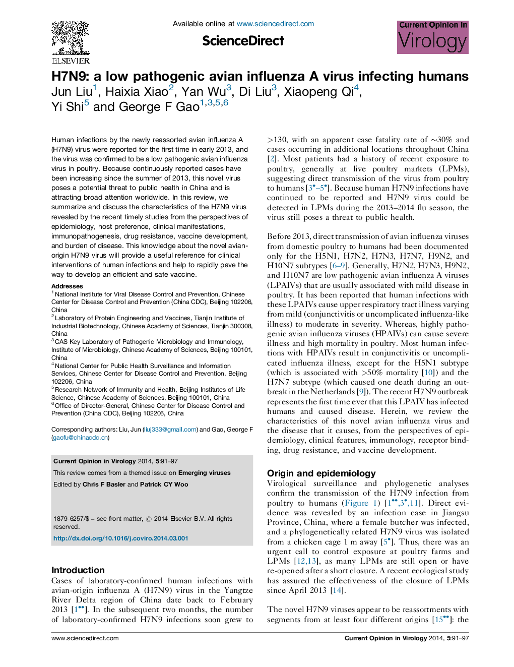 H7N9: a low pathogenic avian influenza A virus infecting humans