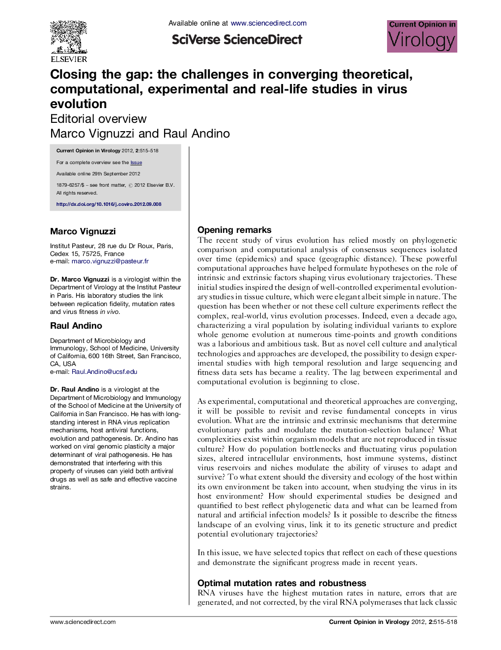 Closing the gap: the challenges in converging theoretical, computational, experimental and real-life studies in virus evolution