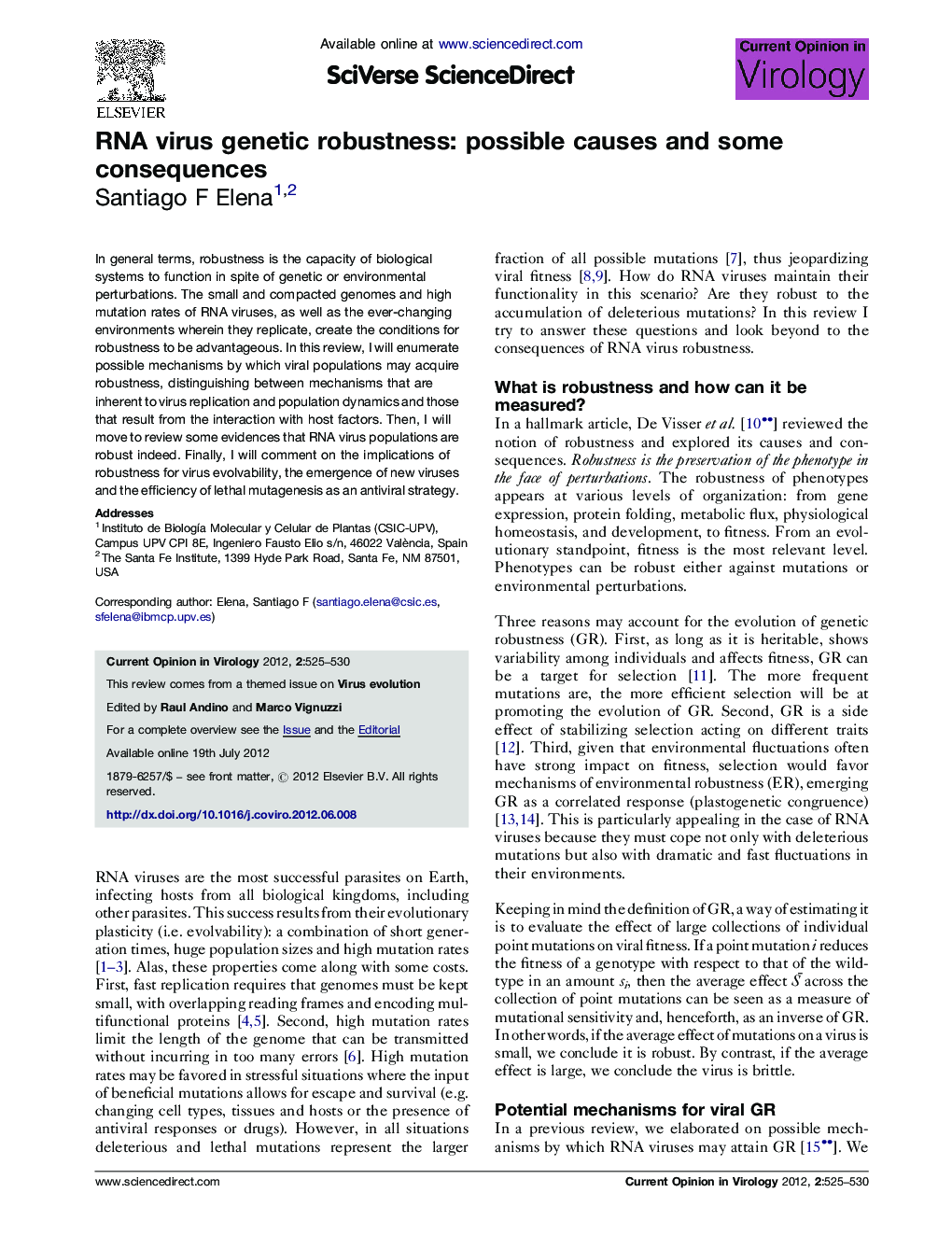 RNA virus genetic robustness: possible causes and some consequences