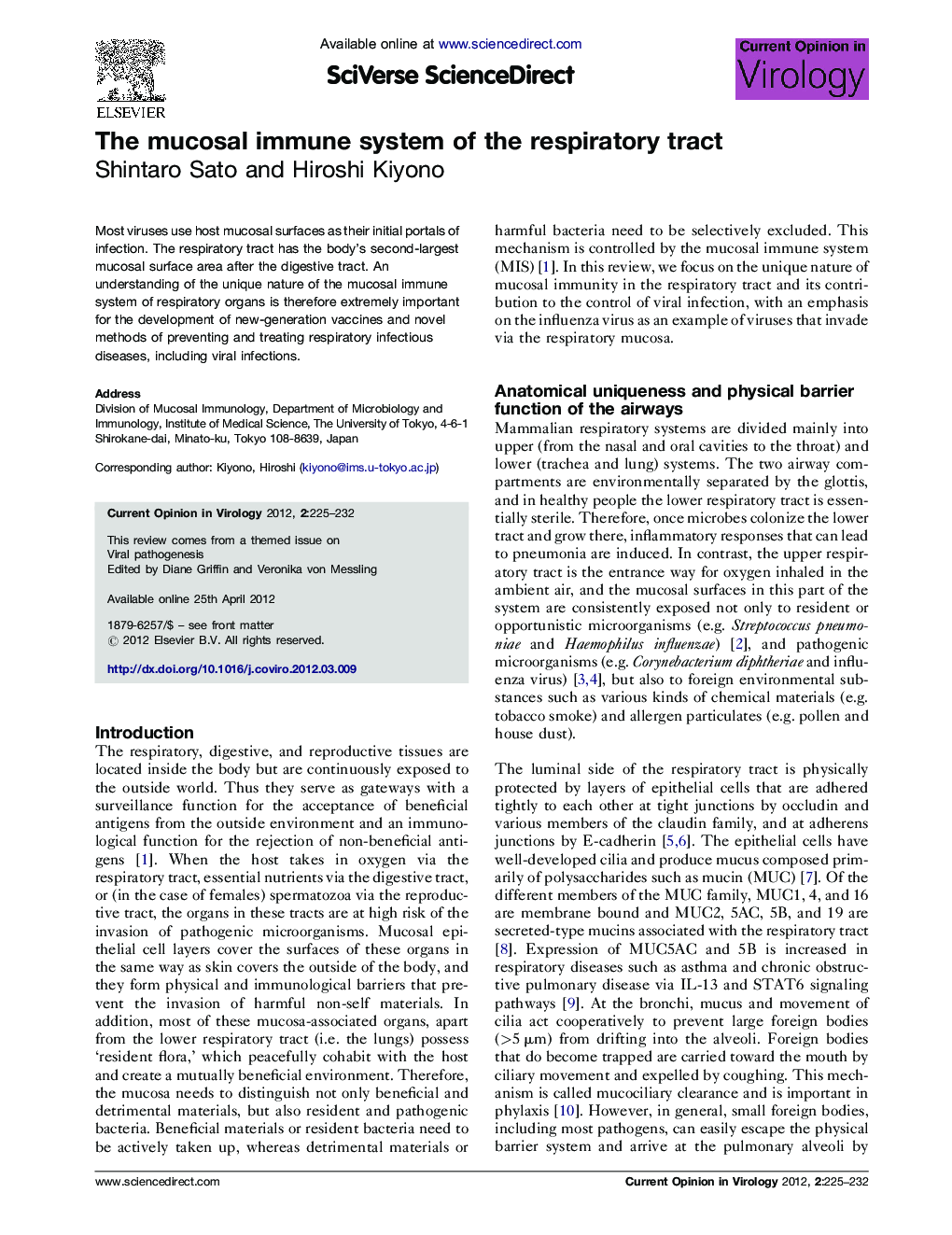 The mucosal immune system of the respiratory tract