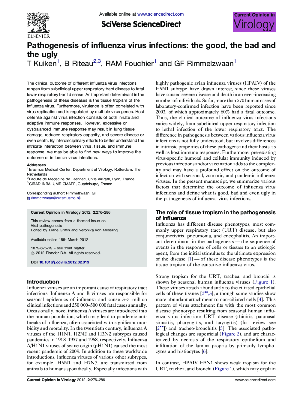 Pathogenesis of influenza virus infections: the good, the bad and the ugly