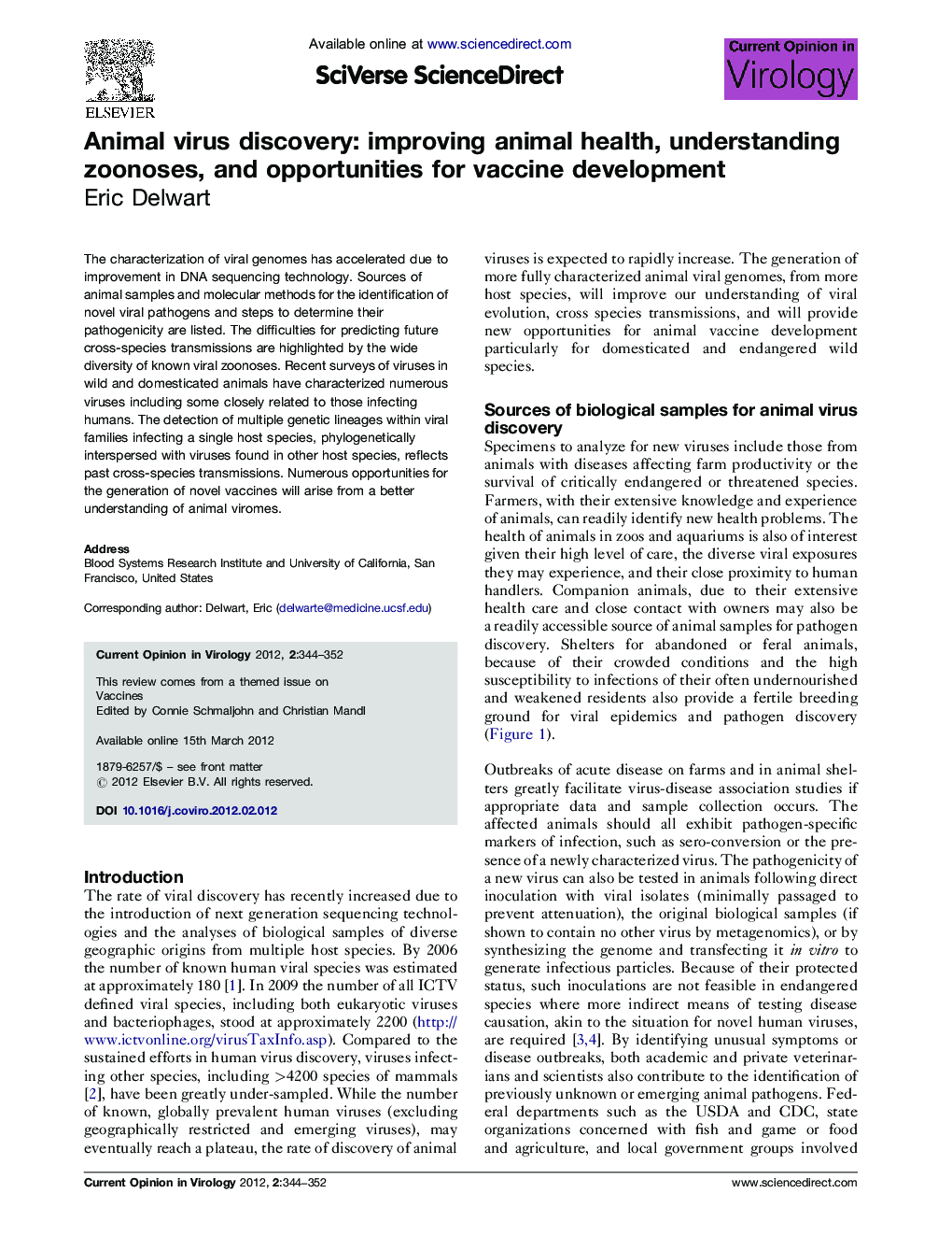 Animal virus discovery: improving animal health, understanding zoonoses, and opportunities for vaccine development