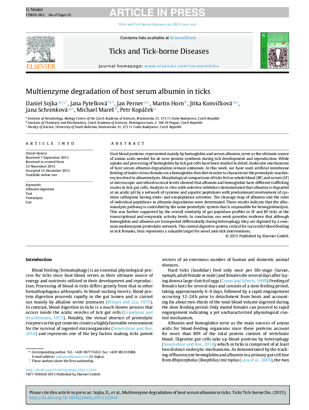 Multienzyme degradation of host serum albumin in ticks