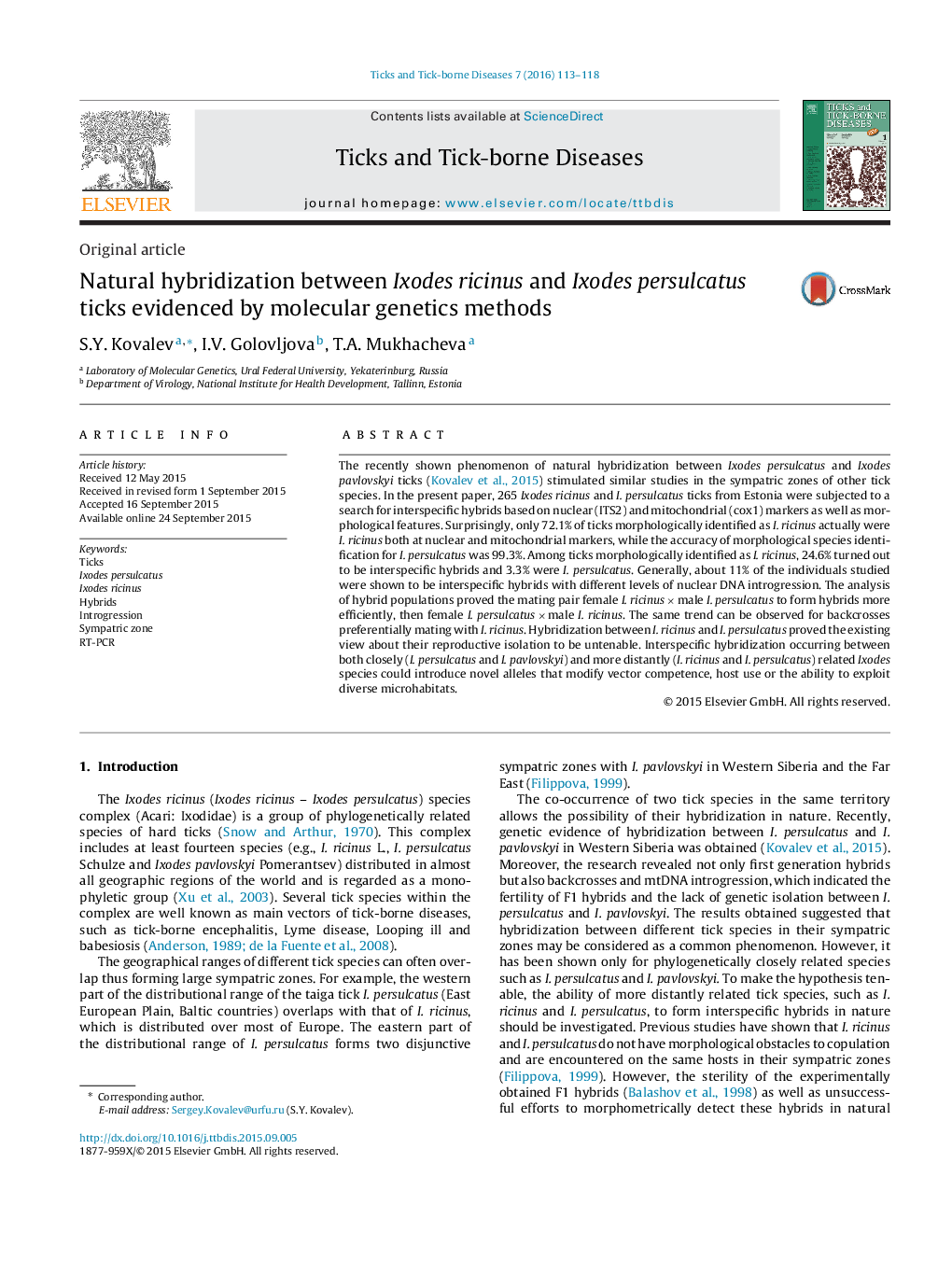 Original articleNatural hybridization between Ixodes ricinus and Ixodes persulcatus ticks evidenced by molecular genetics methods