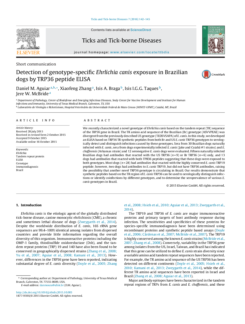 Short communicationDetection of genotype-specific Ehrlichia canis exposure in Brazilian dogs by TRP36 peptide ELISA