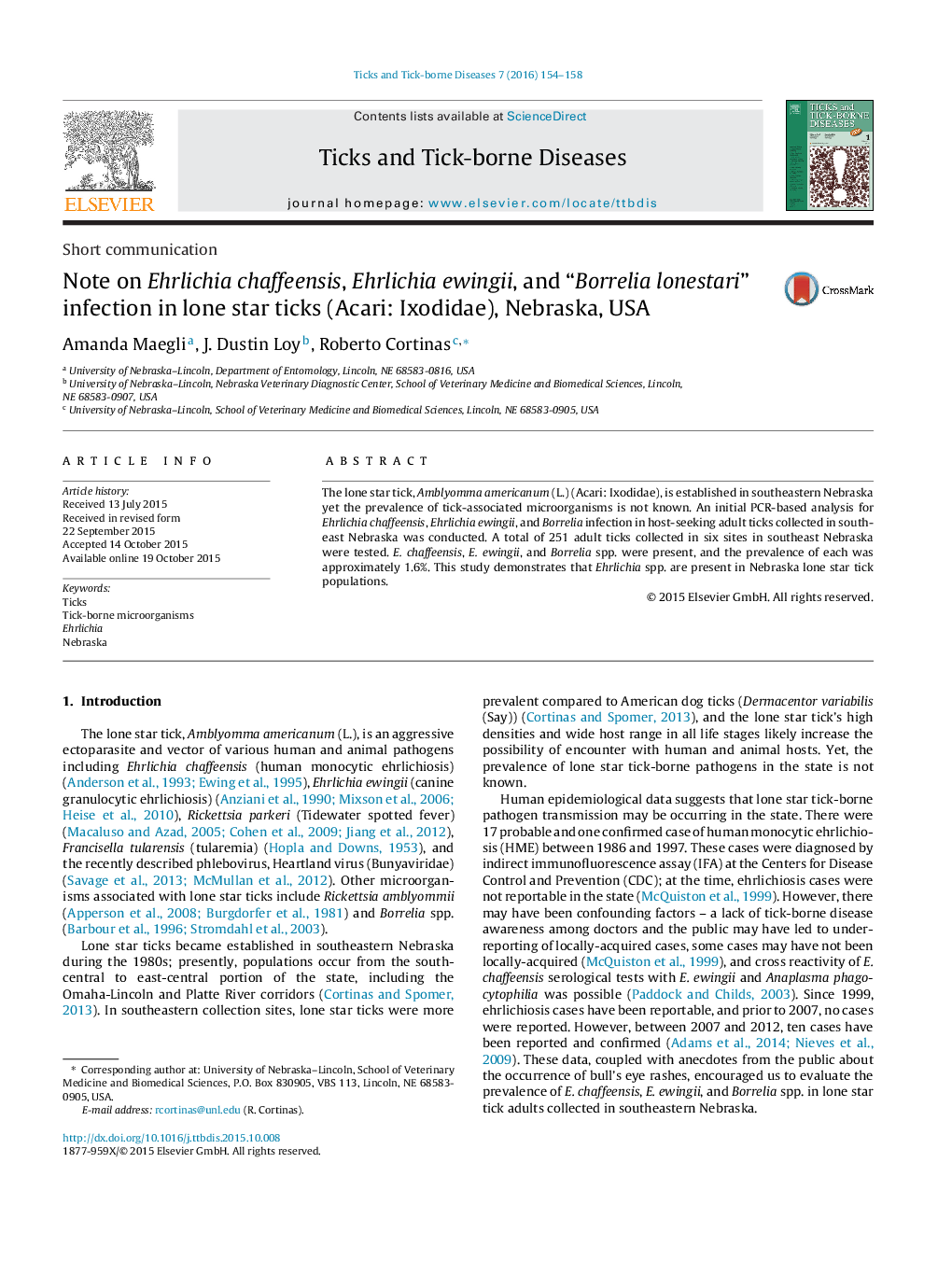 Note on Ehrlichia chaffeensis, Ehrlichia ewingii, and “Borrelia lonestari” infection in lone star ticks (Acari: Ixodidae), Nebraska, USA