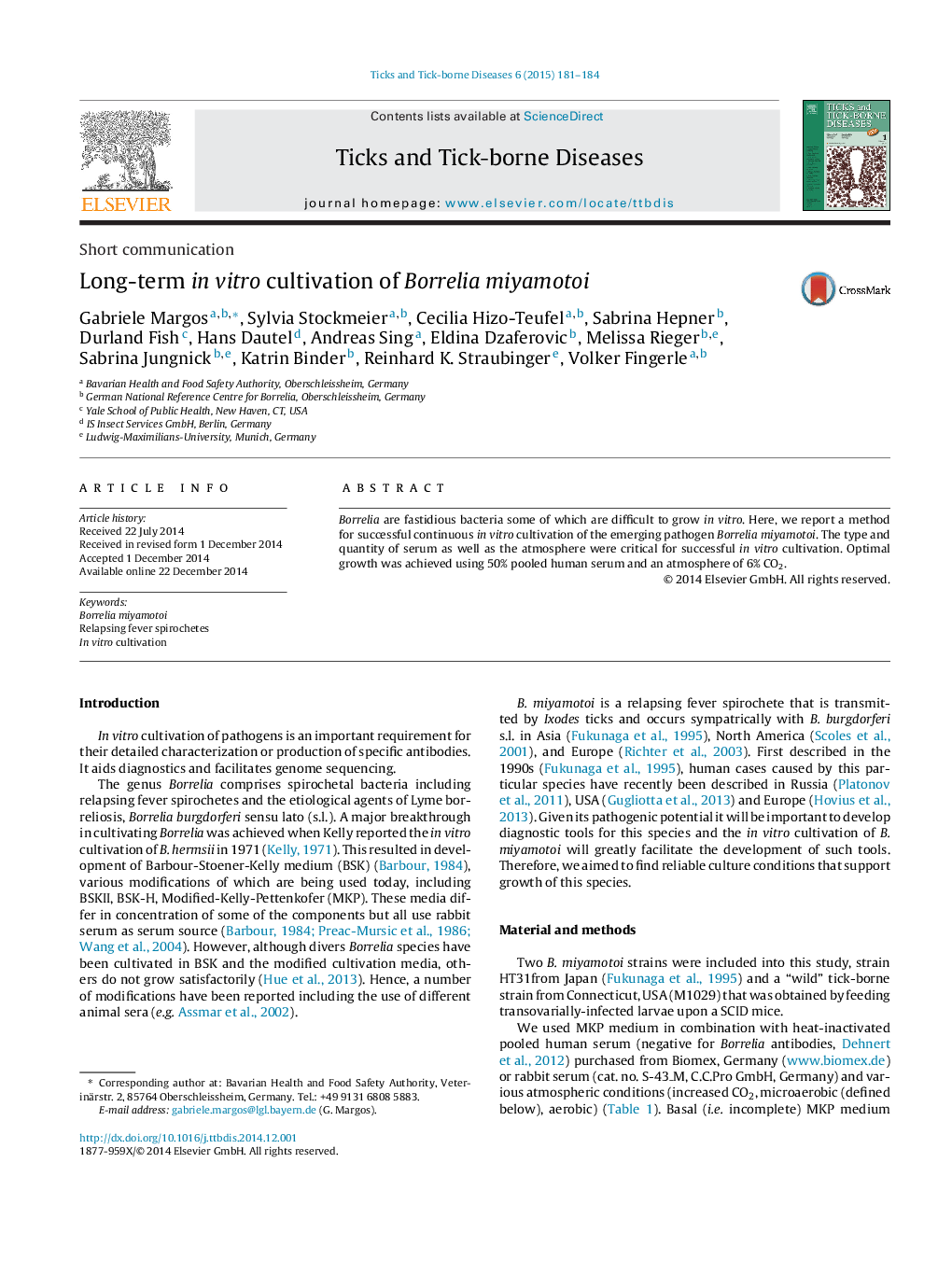 Short communicationLong-term in vitro cultivation of Borrelia miyamotoi