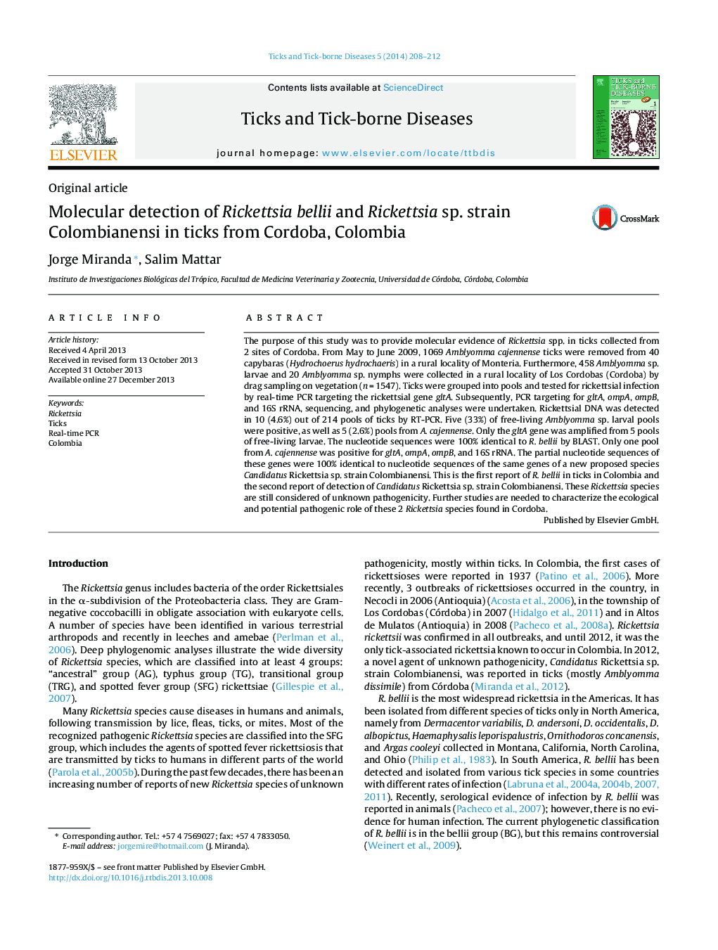 Molecular detection of Rickettsia bellii and Rickettsia sp. strain Colombianensi in ticks from Cordoba, Colombia