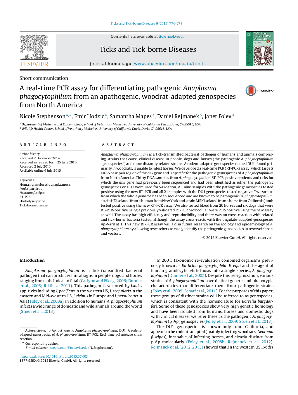 A real-time PCR assay for differentiating pathogenic Anaplasma phagocytophilum from an apathogenic, woodrat-adapted genospecies from North America