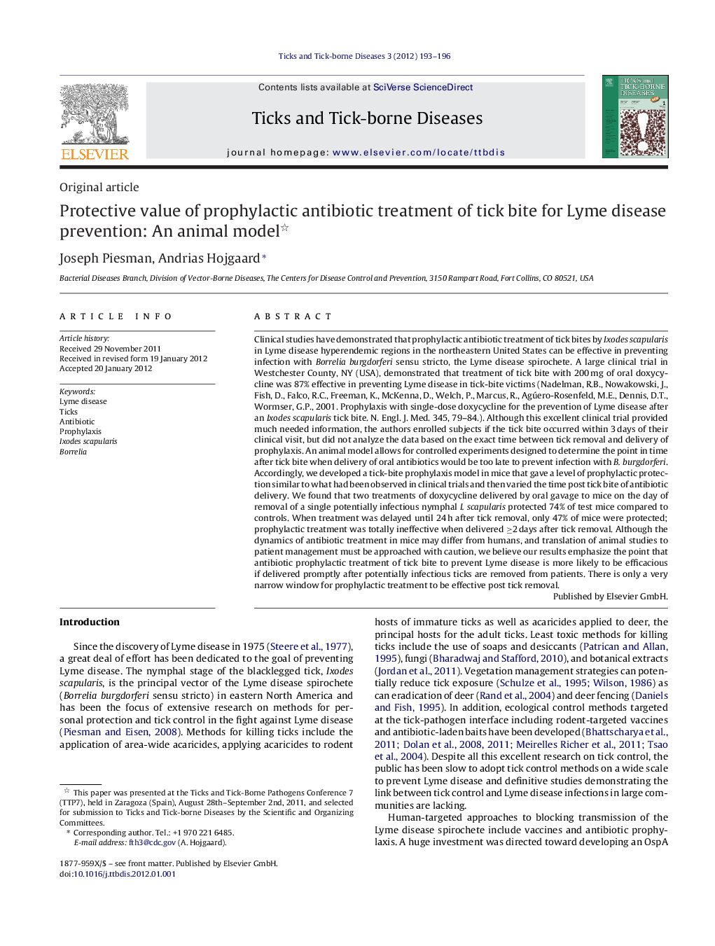 Original articleProtective value of prophylactic antibiotic treatment of tick bite for Lyme disease prevention: An animal model