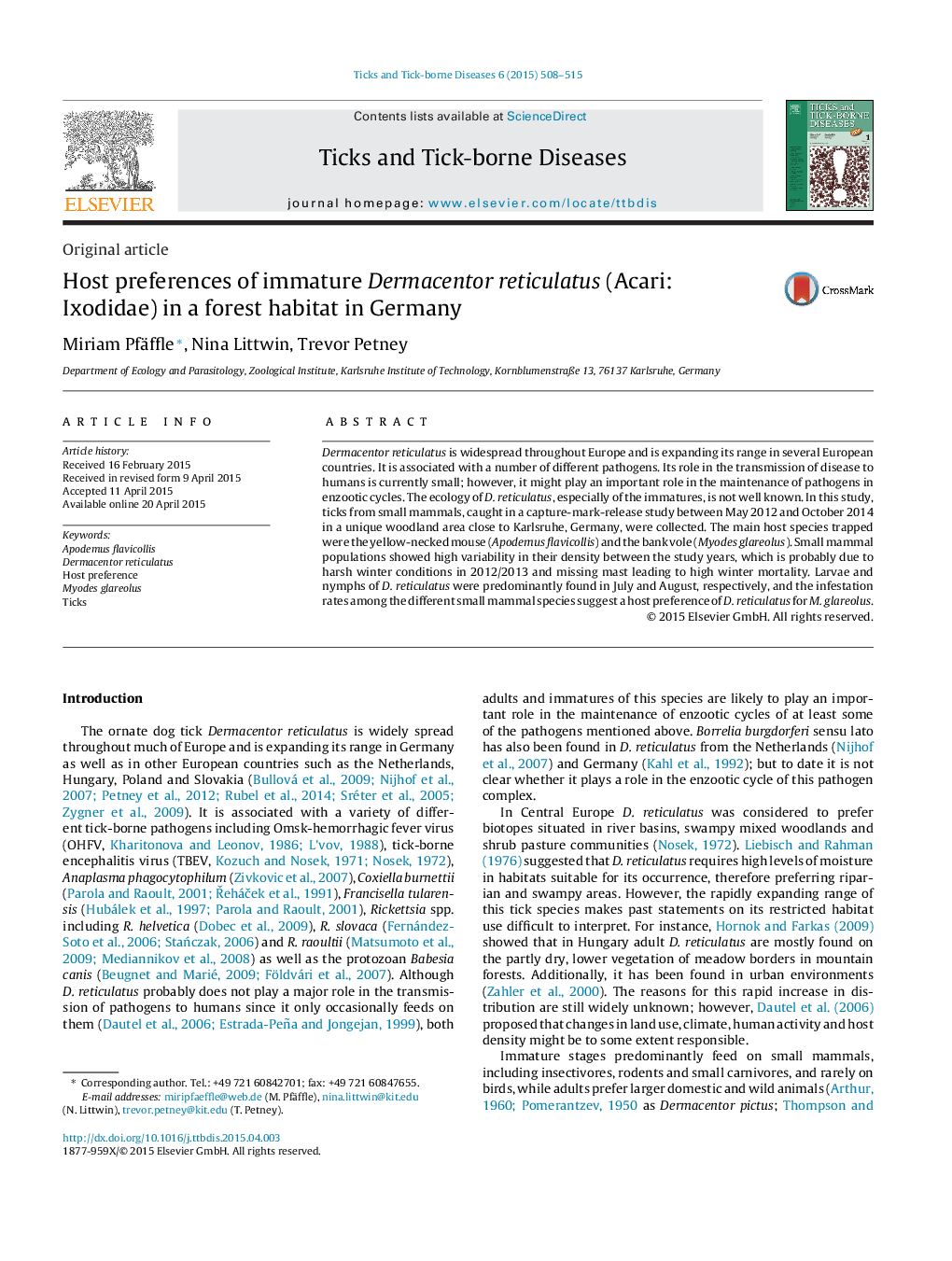 Original articleHost preferences of immature Dermacentor reticulatus (Acari: Ixodidae) in a forest habitat in Germany