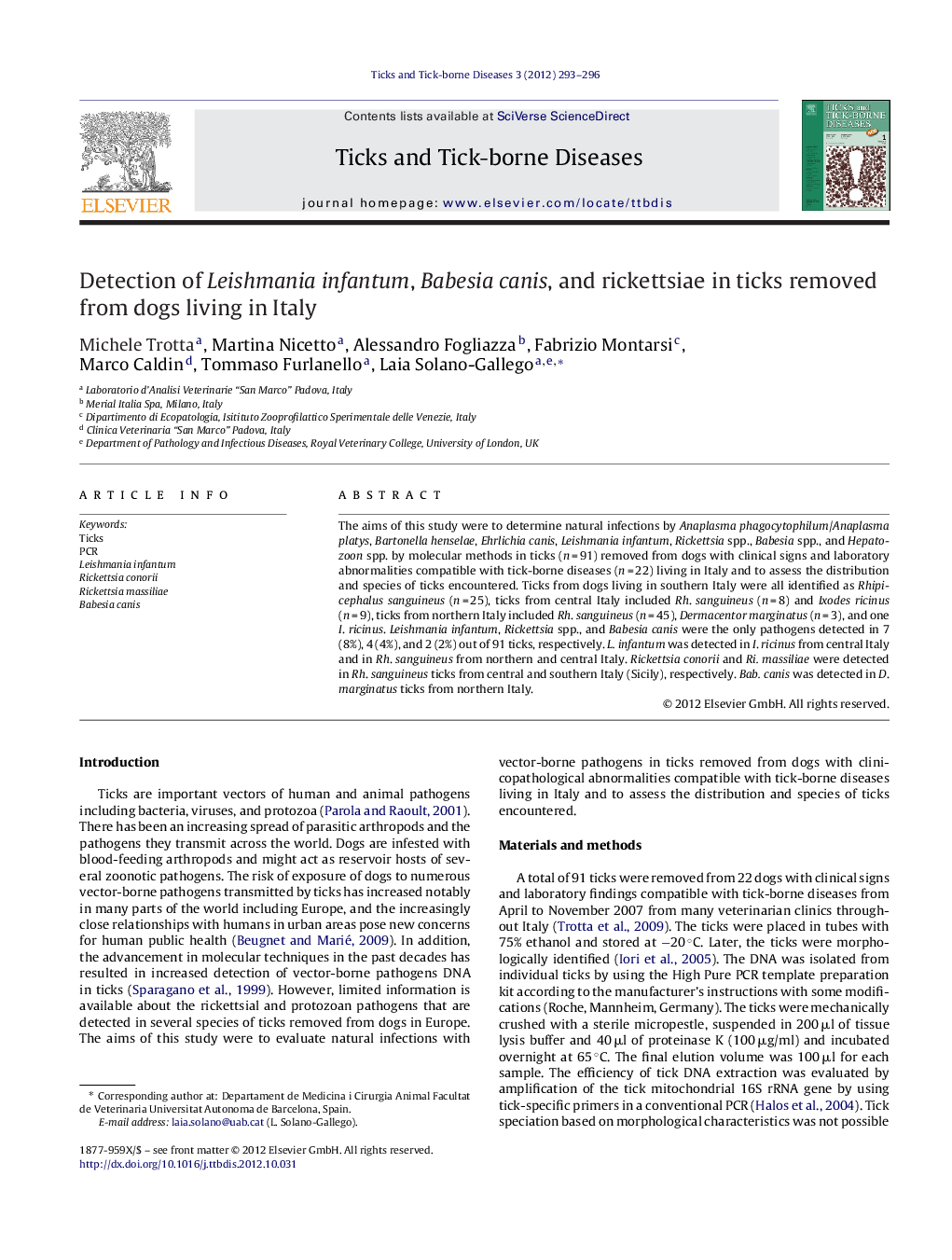 Detection of Leishmania infantum, Babesia canis, and rickettsiae in ticks removed from dogs living in Italy