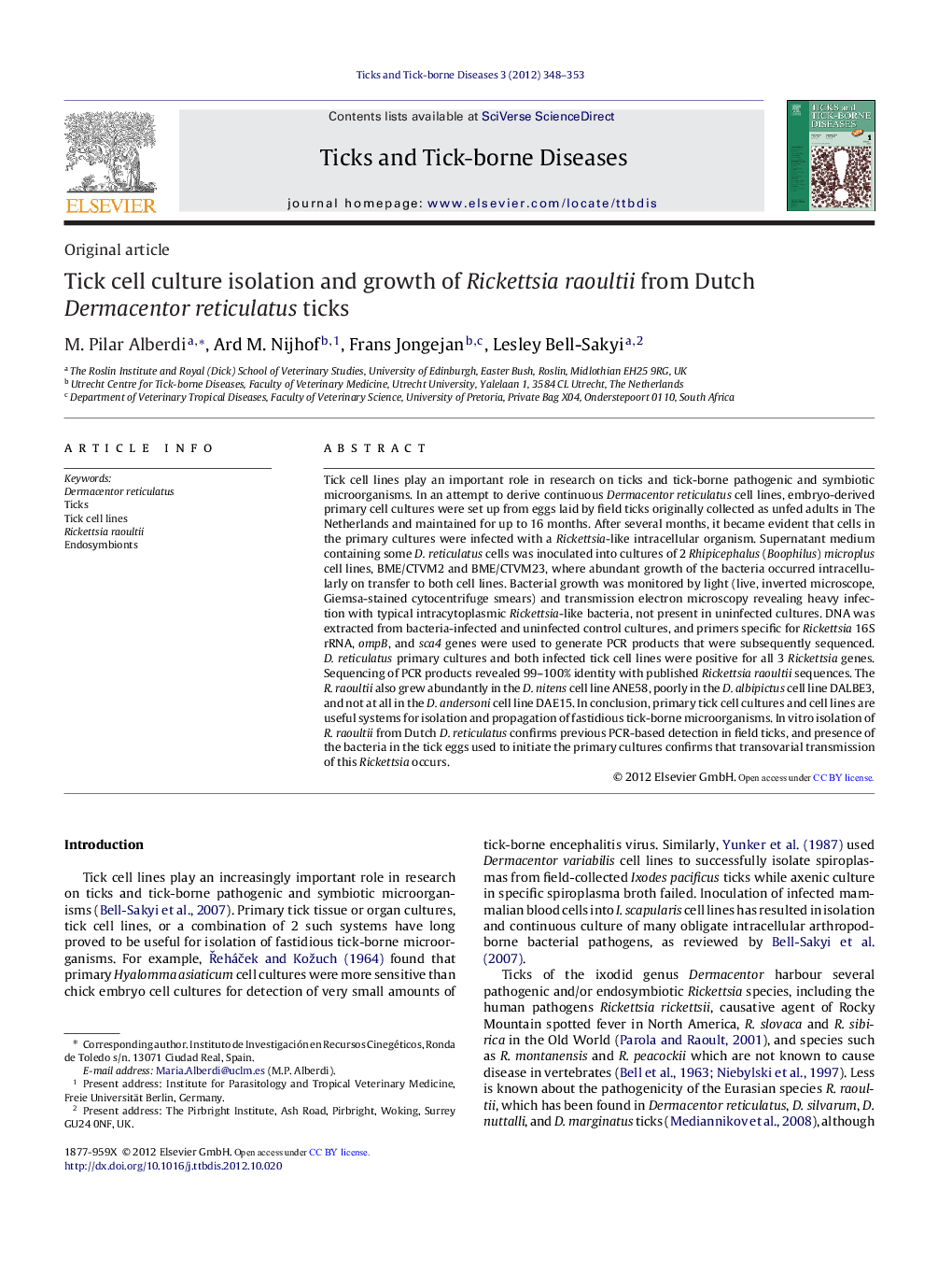 Tick cell culture isolation and growth of Rickettsia raoultii from Dutch Dermacentor reticulatus ticks