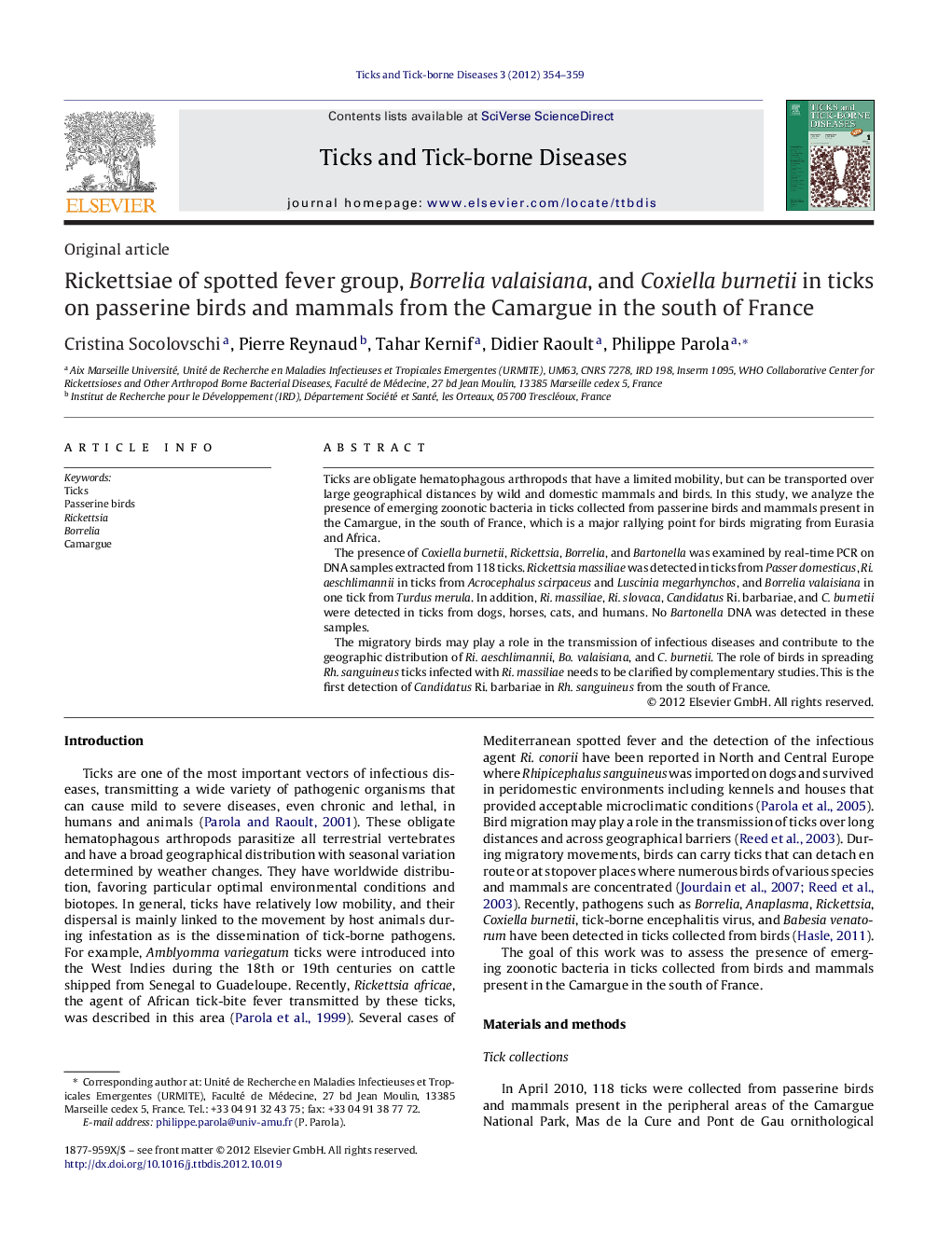 Rickettsiae of spotted fever group, Borrelia valaisiana, and Coxiella burnetii in ticks on passerine birds and mammals from the Camargue in the south of France