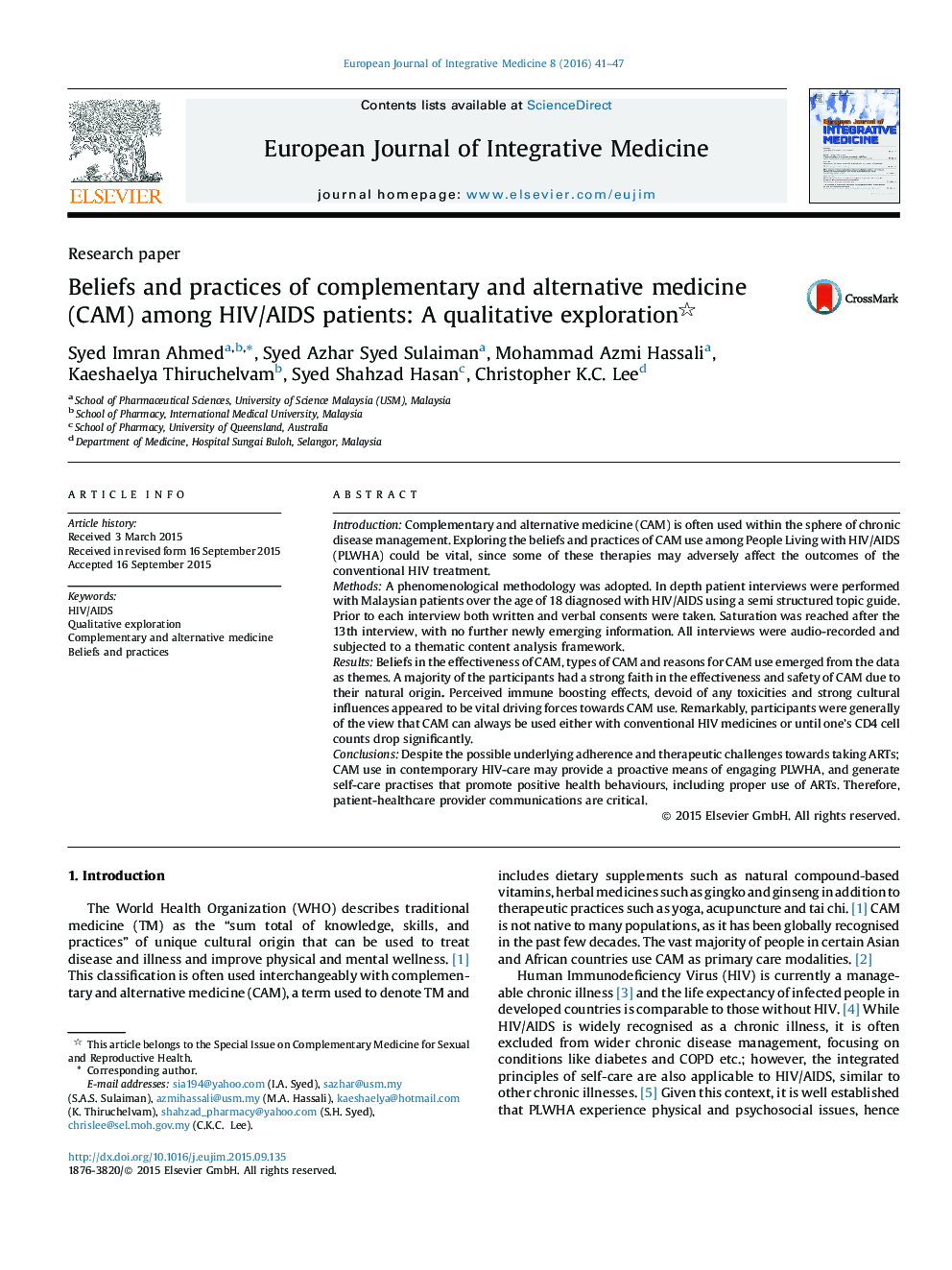Beliefs and practices of complementary and alternative medicine (CAM) among HIV/AIDS patients: A qualitative exploration