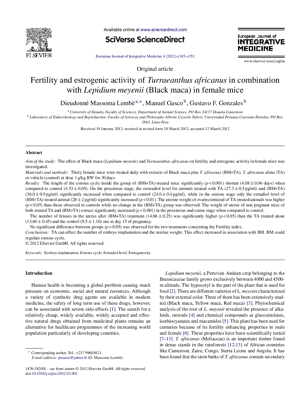 Fertility and estrogenic activity of Turraeanthus africanus in combination with Lepidium meyenii (Black maca) in female mice