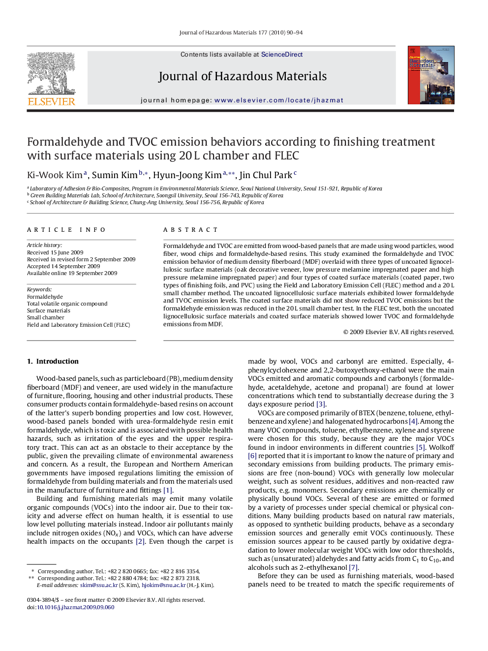 Formaldehyde and TVOC emission behaviors according to finishing treatment with surface materials using 20Â L chamber and FLEC