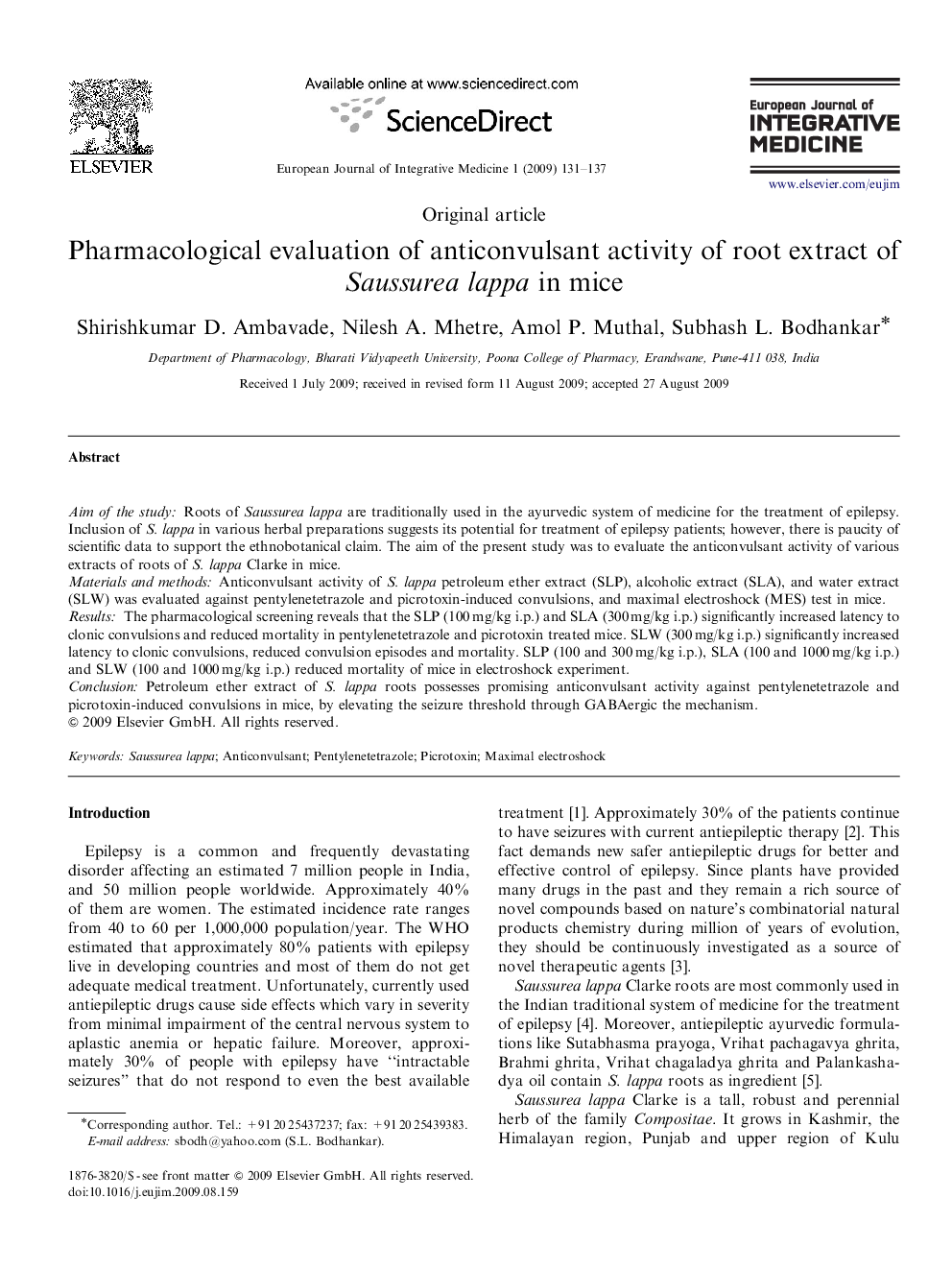 Pharmacological evaluation of anticonvulsant activity of root extract of Saussurea lappa in mice