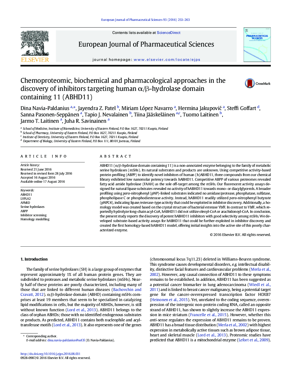 Chemoproteomic, biochemical and pharmacological approaches in the discovery of inhibitors targeting human Î±/Î²-hydrolase domain containing 11 (ABHD11)