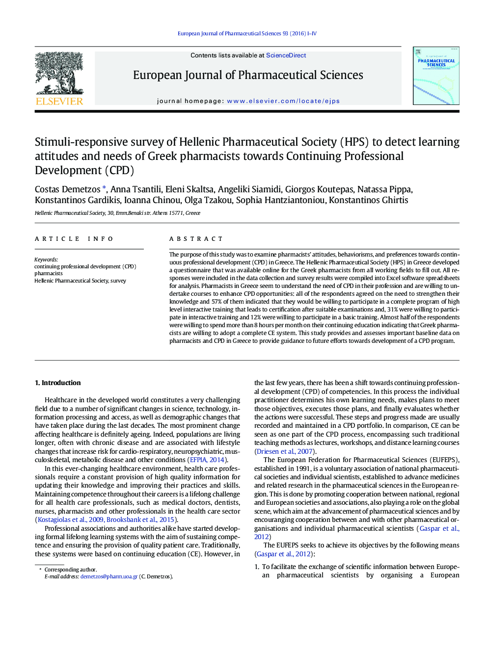 عکس صفحه اول مقاله: Stimuli-responsive survey of HPS to detect learning attitudes and needs of Greek pharmacists towards CPD Stimuli-responsive survey of HPS to detect learning attitudes and needs of Greek pharmacists towards CPD