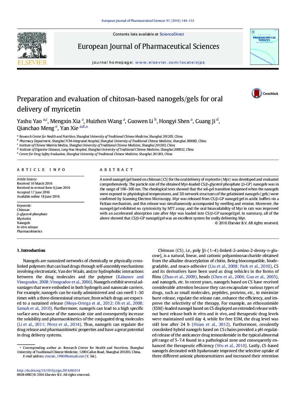 Preparation and evaluation of chitosan-based nanogels/gels for oral delivery of myricetin