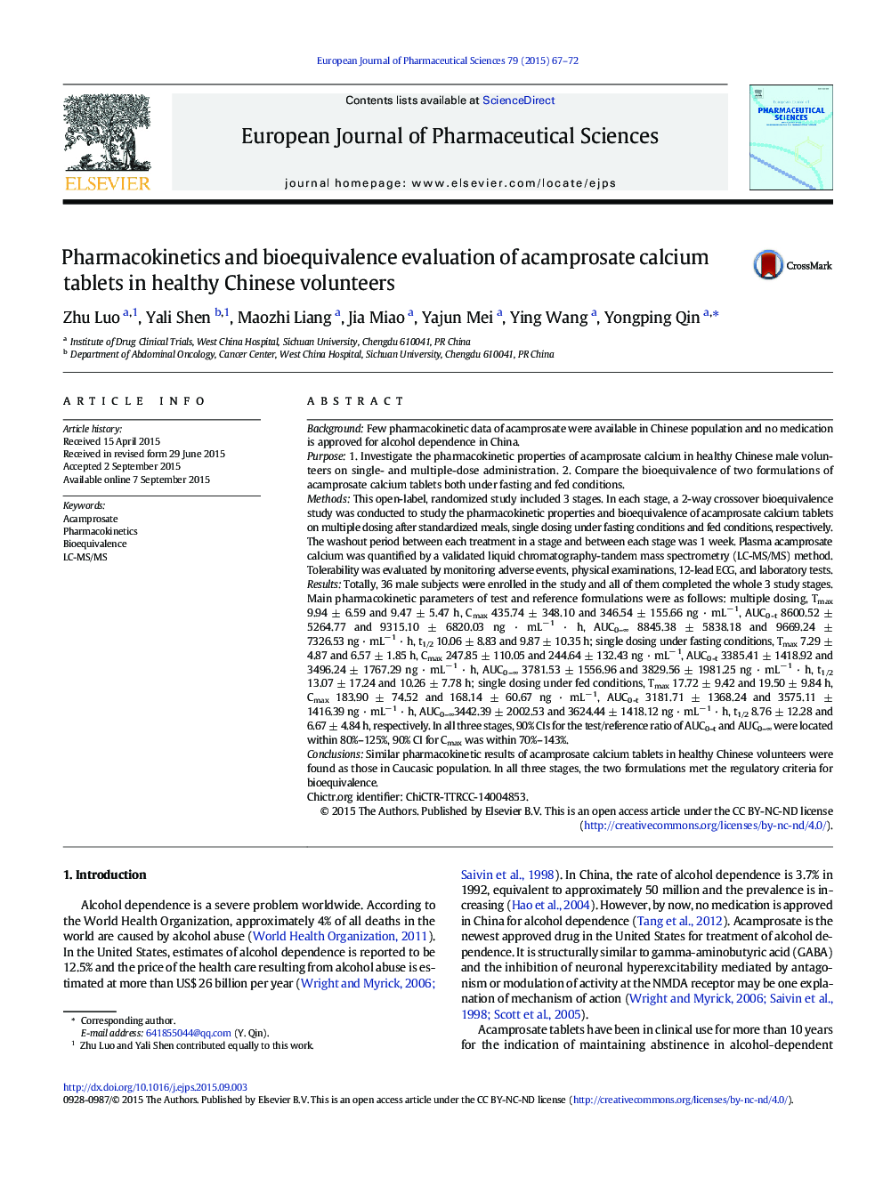 Pharmacokinetics and bioequivalence evaluation of acamprosate calcium tablets in healthy Chinese volunteers
