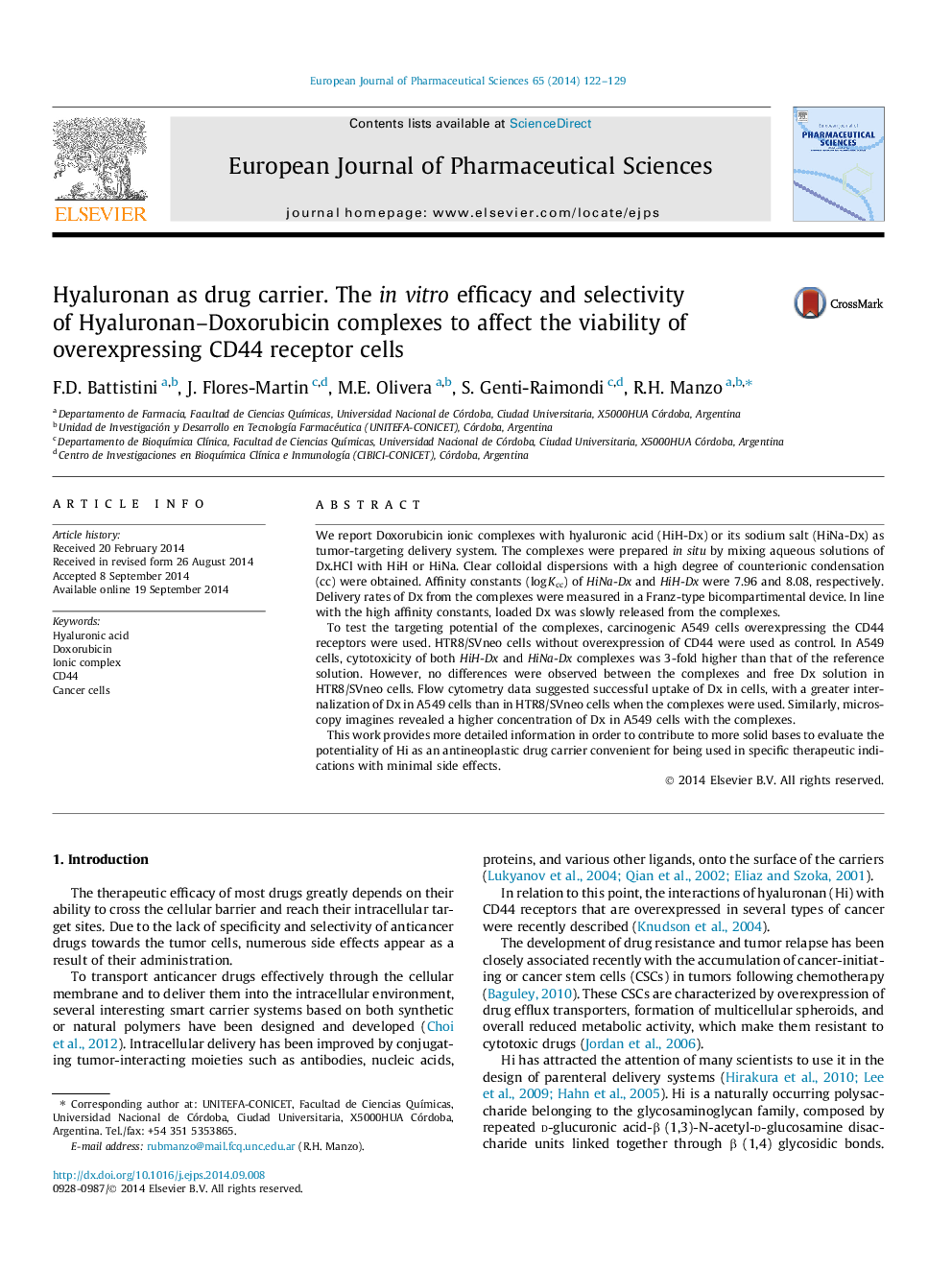 Hyaluronan as drug carrier. The in vitro efficacy and selectivity of Hyaluronan-Doxorubicin complexes to affect the viability of overexpressing CD44 receptor cells