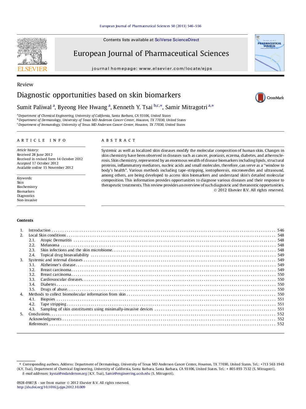 Diagnostic opportunities based on skin biomarkers